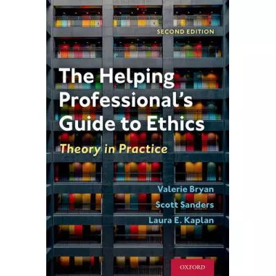 Helping Professional's Guide to Ethics (OOP 01/25)