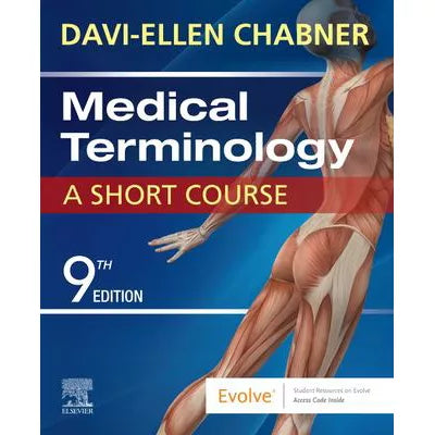 Medical Terminology: a Short Course