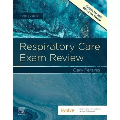 Respiratory Care Exam Review