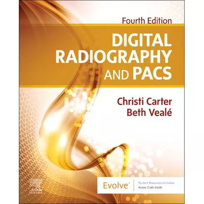 Digital Radiography and PACS E-Book : Digital Radiography and PACS E-Book