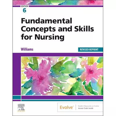 Fund Concepts &amp; Skills for Nursing - Revised Reprint