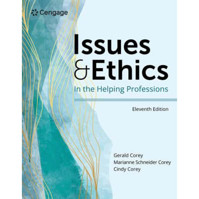 Issues &amp; Ethics in the Helping Professions