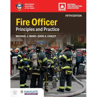 Fire Officer: Principles and Practice