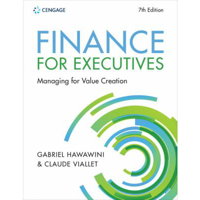 Finance for Executives Managing for Value Creation