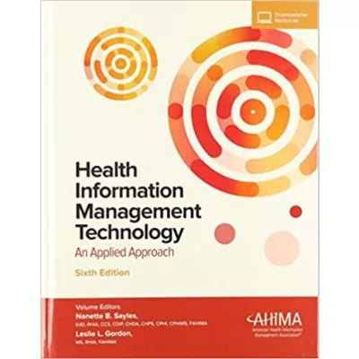 Health Information Management Technology: An Applied Approach (AB103118)